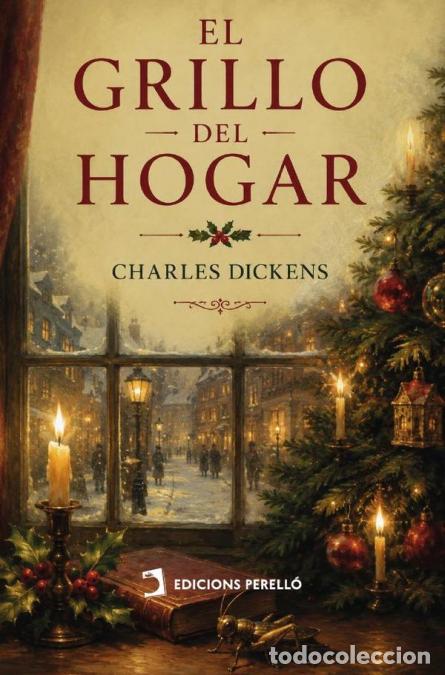 Libri: El grillo del hogar - Charles Dickens