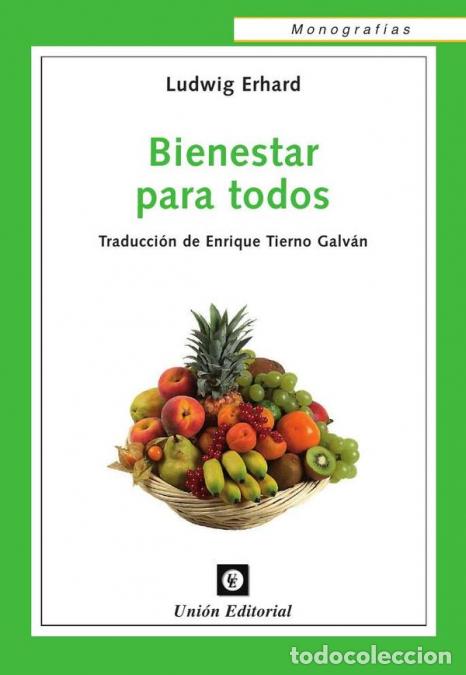 Libri: Bienestar para todos - Ludwig Erhard