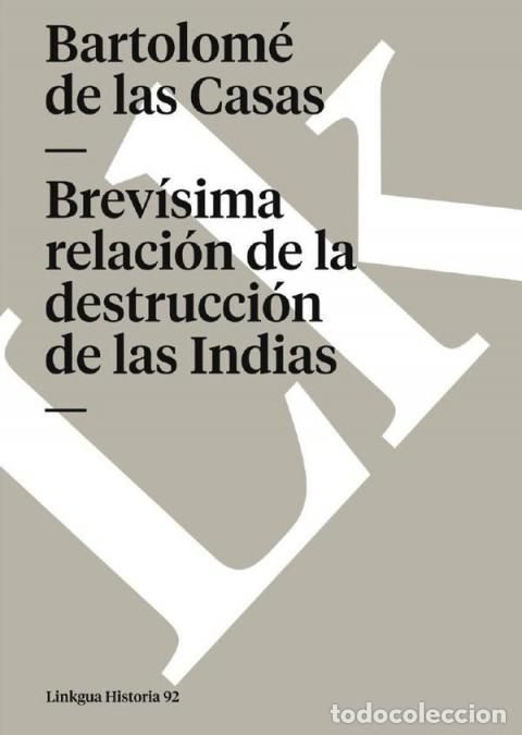 books: Brev&iacute;sima relaci&oacute;n de la destrucci&oacute;n de las Indias - Casas