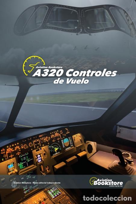 Libri: A320 Controles de Vuelo - Facundo Conforti