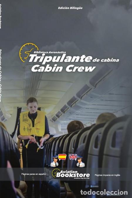 Livres: Tripulante de Cabina / Cabin Crew - Manual biling&uuml;e para hispanohablantes - Facundo Conforti