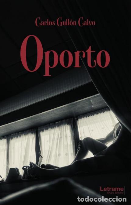 B&uuml;cher: Oporto - Carlos Gull&oacute;n Calvo