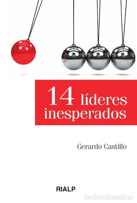 books: 14 L&iacute;deres inesperados - Gerardo Castillo Ceballos