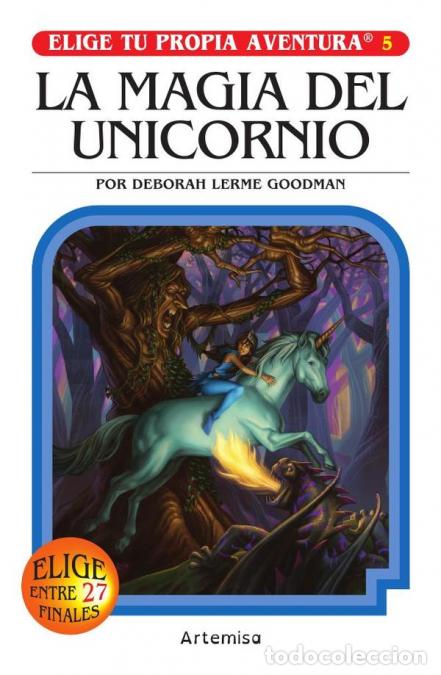 Libros: La magia del unicornio - DEBORAH LERME GOODMAN