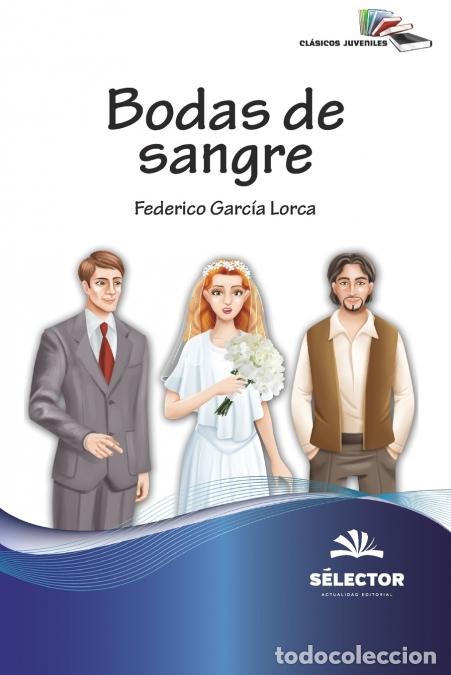 Libros: Bodas de sangre - Federico Garc&iacute;a