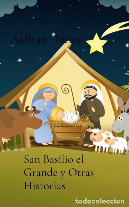 Libri: San Basilio el Grande y Otras Historias - Aldivan Torres
