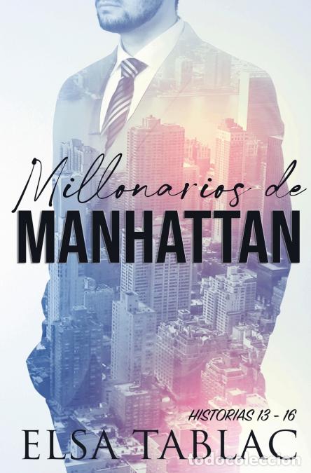 Libri: Millonarios de Manhattan - Historias 13-16 - Elsa Tablac