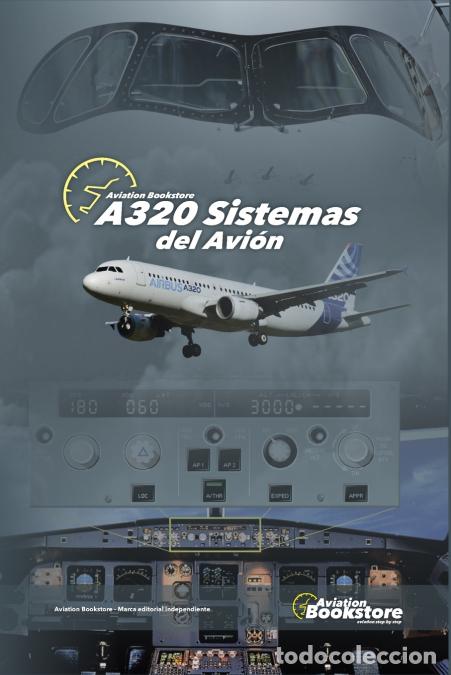 Libros: A320 Sistemas del Avi&oacute;n - Facundo Conforti - Foto 1
