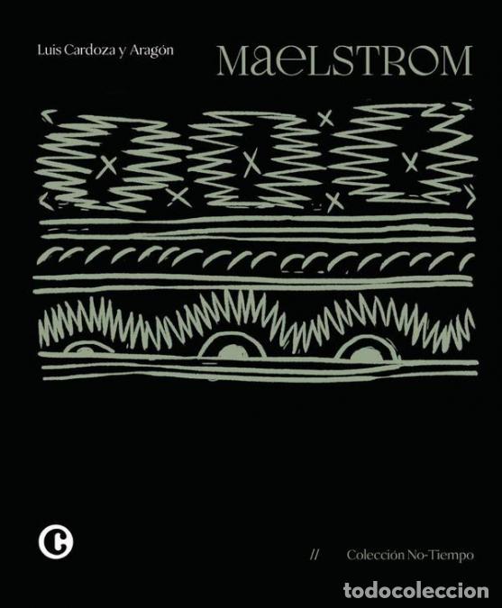 Libri: Maelstrom - Films Telescopiados - Luis Cardoza y Arag&oacute;n