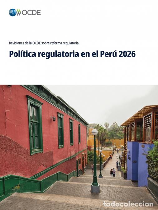 Libri: Pol&iacute;tica regulatoria en el Per&uacute; 2026 - OECD