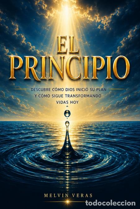 Libros: El Principio - melvin veras