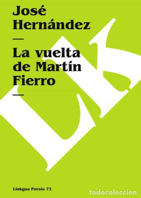 Libri: La vuelta de Mart&iacute;n Fierro - Hern&aacute;ndez