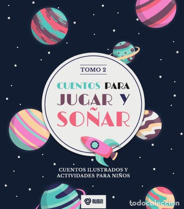 Libros: Cuentos para jugar y so&ntilde;ar Tomo2 - Editorial Rubin - Foto 1