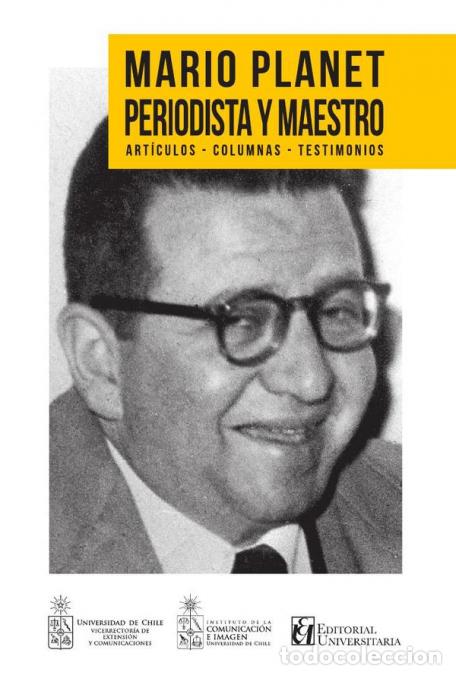 books: Mario Planet Periodista y maestro - Gustavo Gonz&aacute;lez Rodr&iacute;guez