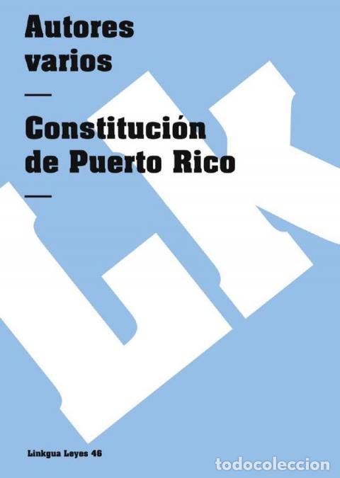 B&uuml;cher: Constituci&oacute;n de Puerto Rico - Autores Varios