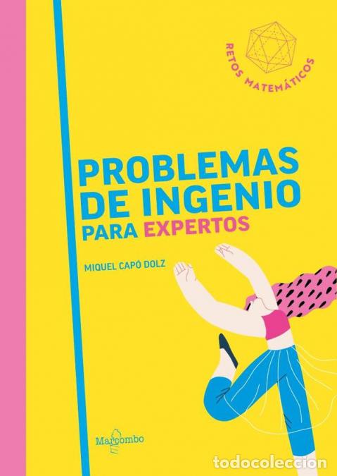 books: Problemas de ingenio para expertos - Miquel Cap&oacute; Dolz