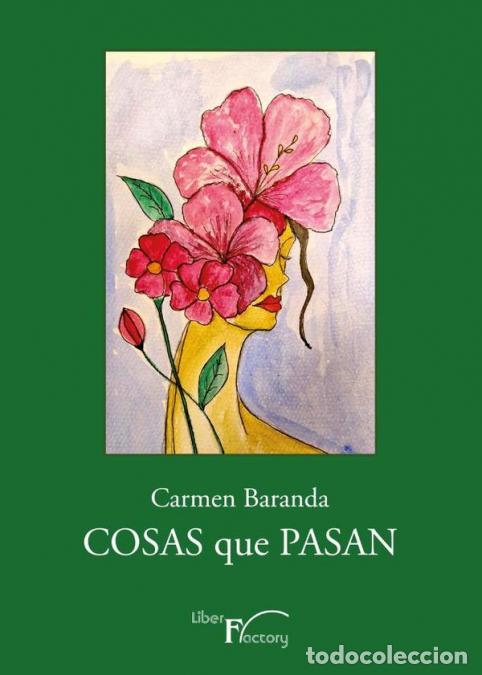 Libros: Cosas que pasan - Carmen Baranda - Foto 1