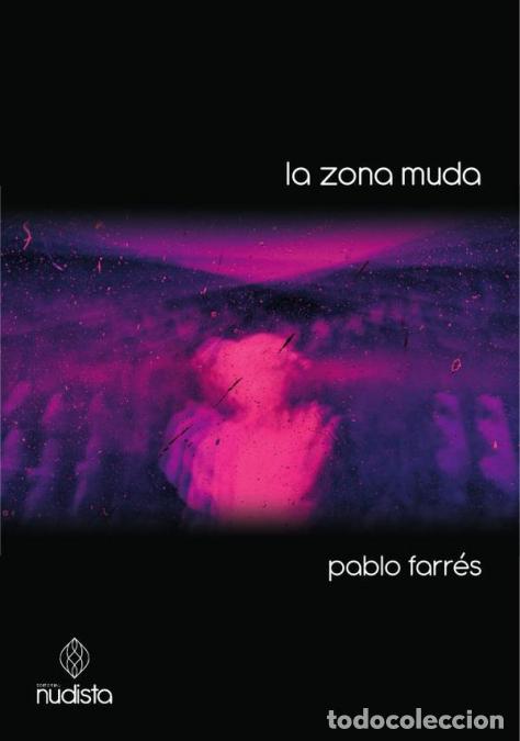Libros: La zona muda - Pablo Farres - Foto 1