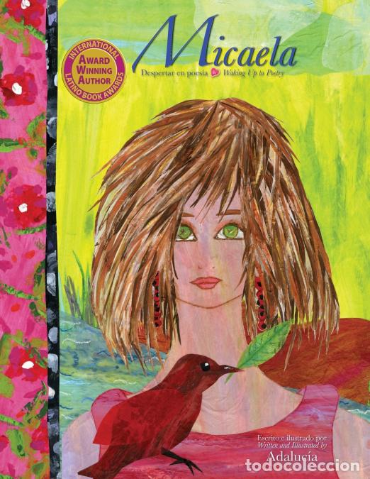 Libri: Micaela - Despertar en poes&iacute;a/Waking Up to poetry - Adalucia Quan