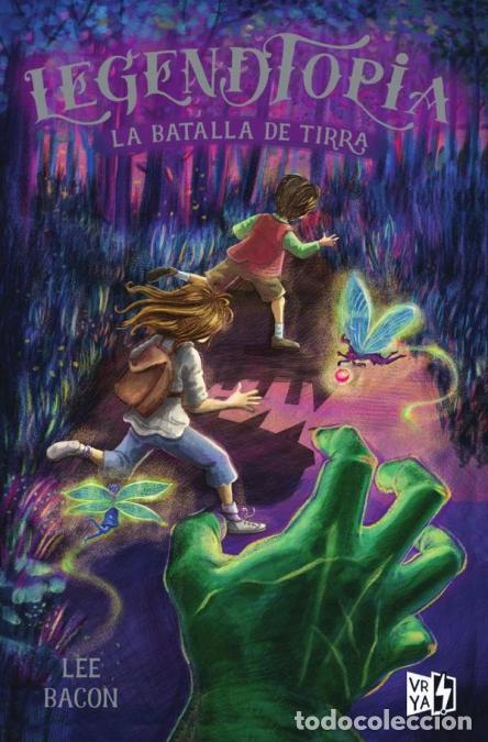 B&uuml;cher: Legendtopia - La batalla de Tirra - Lee Bacon