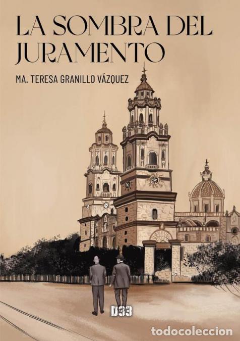 Libri: La sombra del juramento - Ma. Teresa Granillo