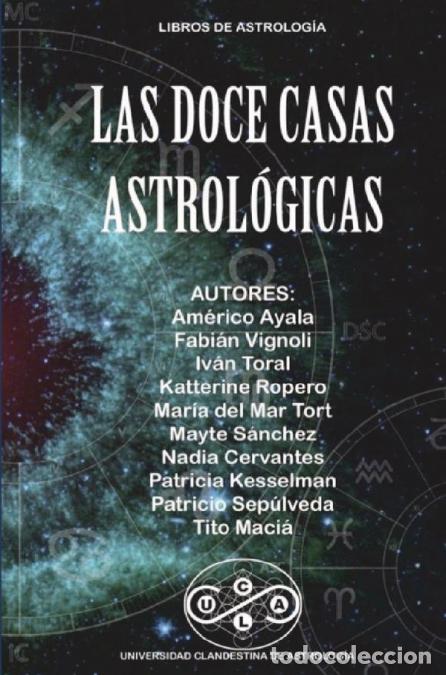 Livros: Las Doce Casas Astrol&oacute;gicas - Universidad Clandestina de Astrolog&iacute;a