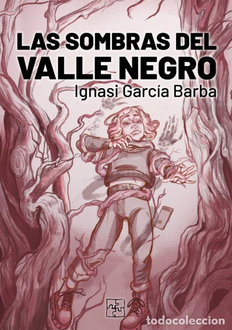 Libri: Las sombras del Valle Negro - Ignasi Garc&iacute;a Barba