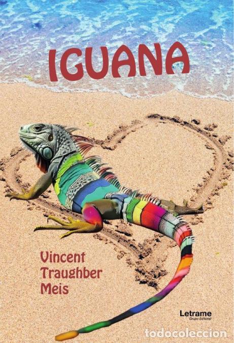Libros: Iguana - Vincent Traughber Meis
