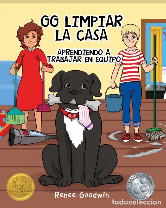 Libri: GG Cleans House - Learning Teamwork (Spanish Edition) - Renee Goodwin