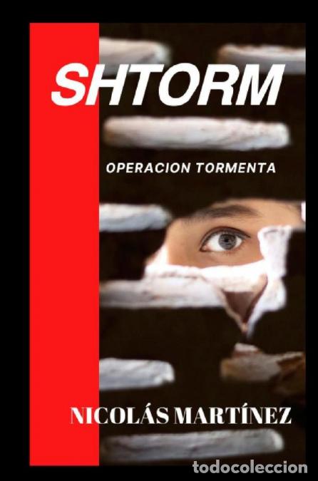 Libri: Shtorm - Operaci&oacute;n Tormenta - Nicol&aacute;s Mart&iacute;nez