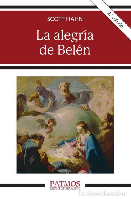 books: La alegr&iacute;a de Bel&eacute;n - Scott Hahn