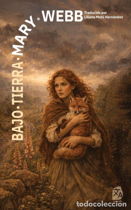 Livros: Bajo tierra - Nueva traducci&oacute;n al espa&ntilde;ol - Webb Mary