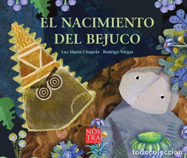 books: Nacimiento del bejuco, El - Luz Mar&iacute;a Chapela