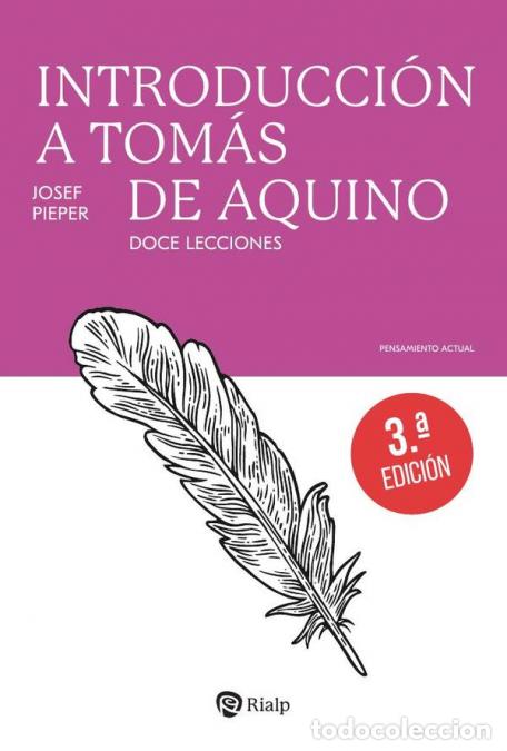 Libri: Introducci&oacute;n a Tom&aacute;s de Aquino - Doce lecciones - Josef Pieper