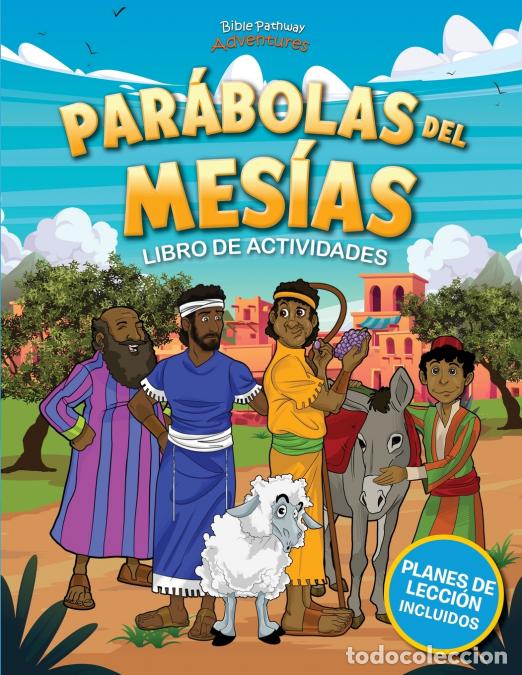 Libri: Libro de actividades de las par&aacute;bolas del Mes&iacute;as - Bible Pathway Adventures,Pip Reid