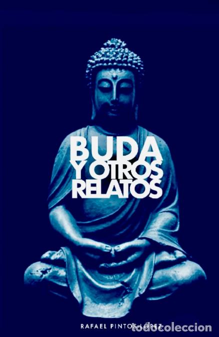 books: Buda y otros relatos - Rafael Pintos-L&oacute;pez