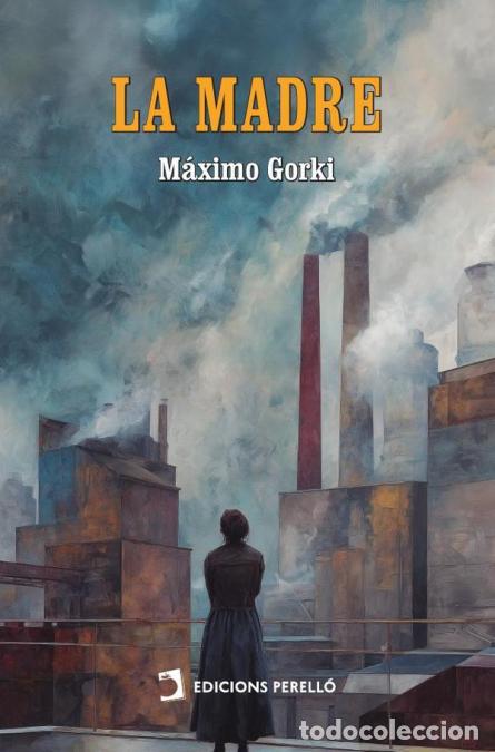Libros: La madre - M&aacute;ximo Gorki - Foto 1