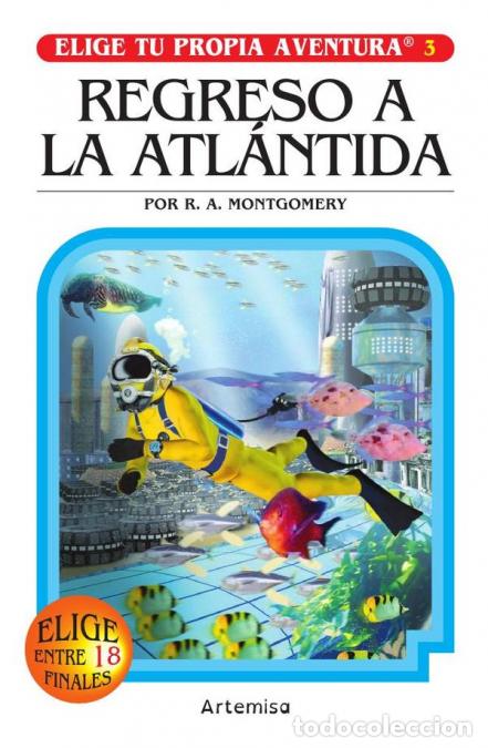 Libri: Regreso a la atlantida - R.A. MONTGOMERY