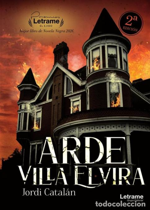 Libros: Arde Villa Elvira. 2&ordf; Edici&oacute;n - Jordi Catal&aacute;n