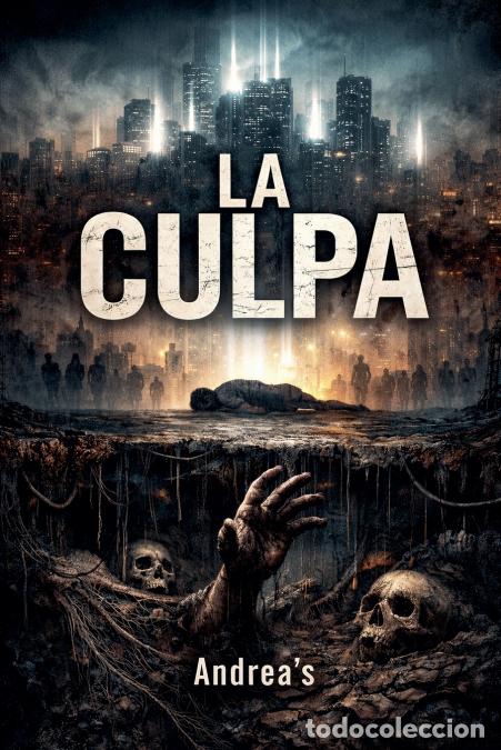 Libros: La culpa - Andrea?s - Foto 1