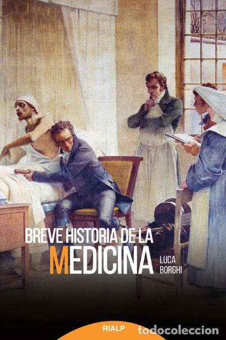 Libri: Breve historia de la medicina - Luca Borghi