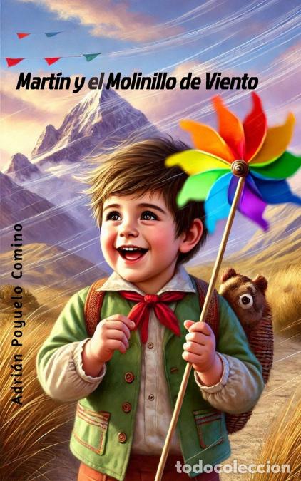 books: Martin y el Molinillo de Viento - Adri&aacute;n Poyuelo Comino