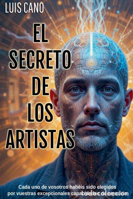 Libros: El secreto de los artistas - Luis Cano