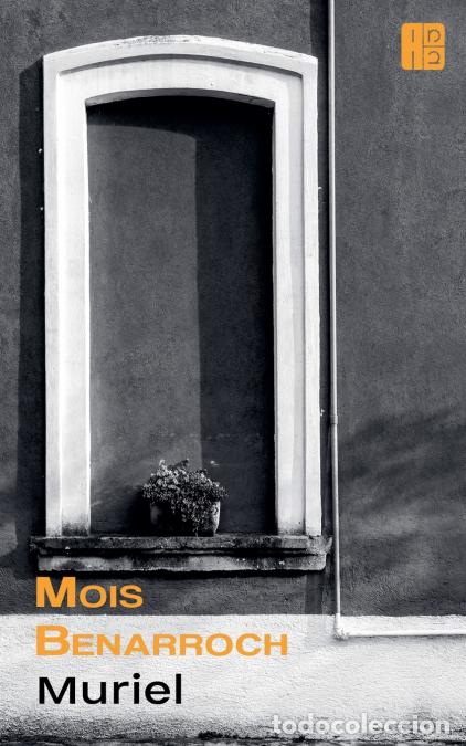 Libri: Muriel - Mois Benarroch