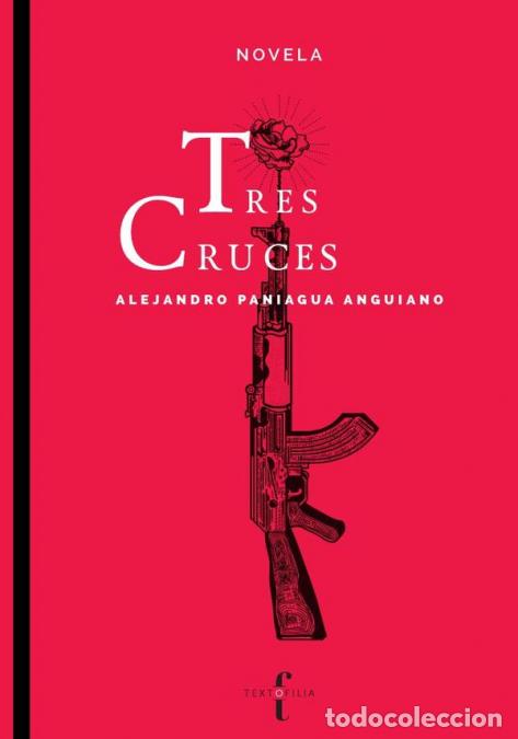Libri: Tres cruces - Alejandro Paniagua
