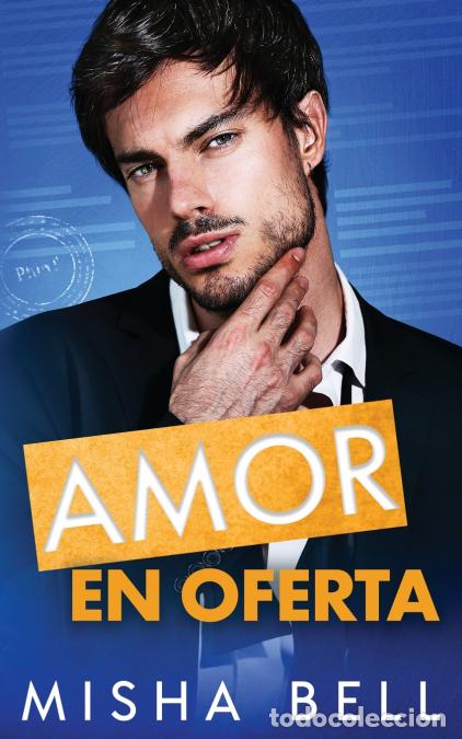 Libros: Amor en oferta - Misha Bell - Foto 1