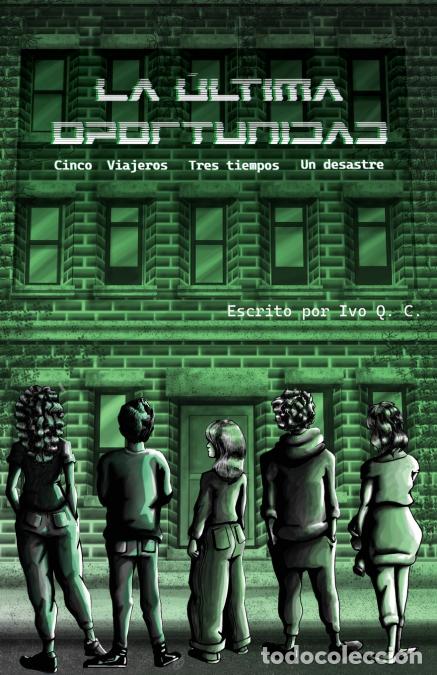 books: La &uacute;ltima oportunidad - Ivo Q.C