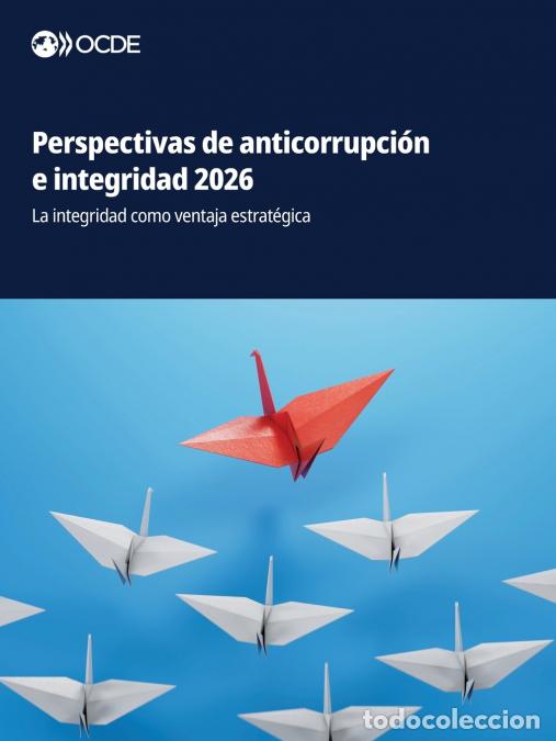 Libri: Perspectivas de anticorrupci&oacute;n e integridad 2026 - OECD