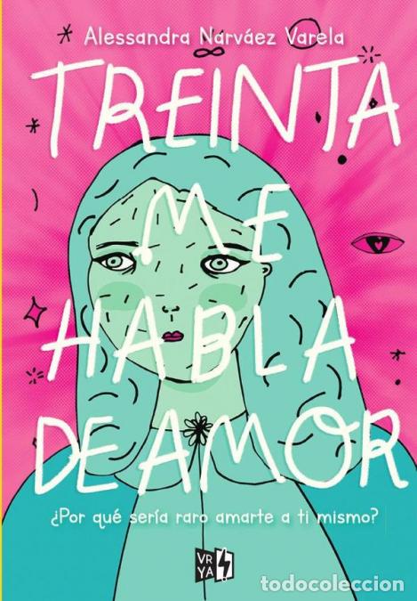 books: Treinta me habla de amor - Alessandra Narv&aacute;ez Varela