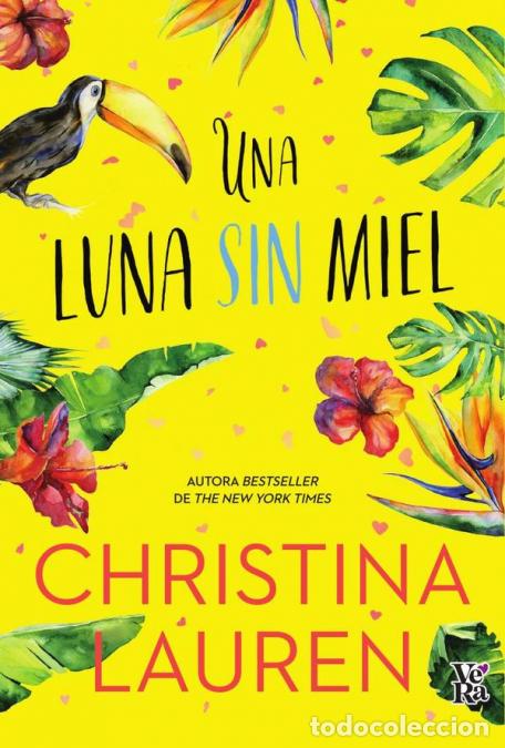 B&uuml;cher: Una luna sin miel - CHRISTINA LAUREN